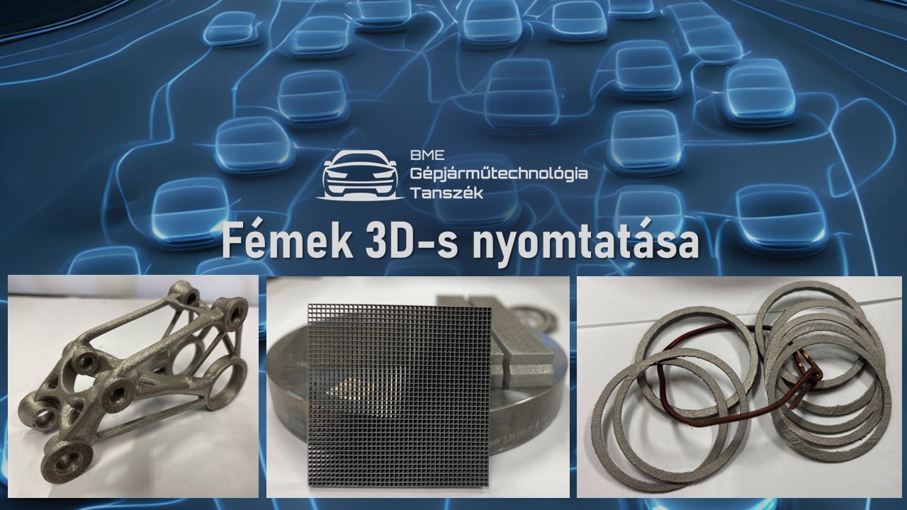 Fémek 3D-s nyomtatása